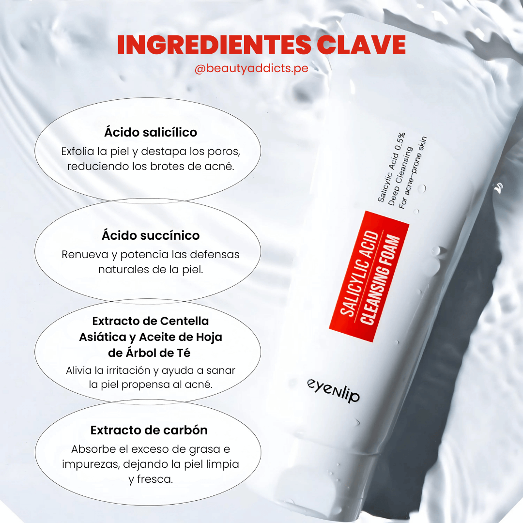 Salicylic Acid Cleansing Foam de Eyenlip antiacné para piel mixta y grasa.