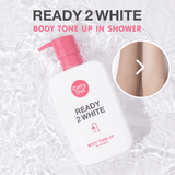 Ready 2 White Body Tone Up In Shower