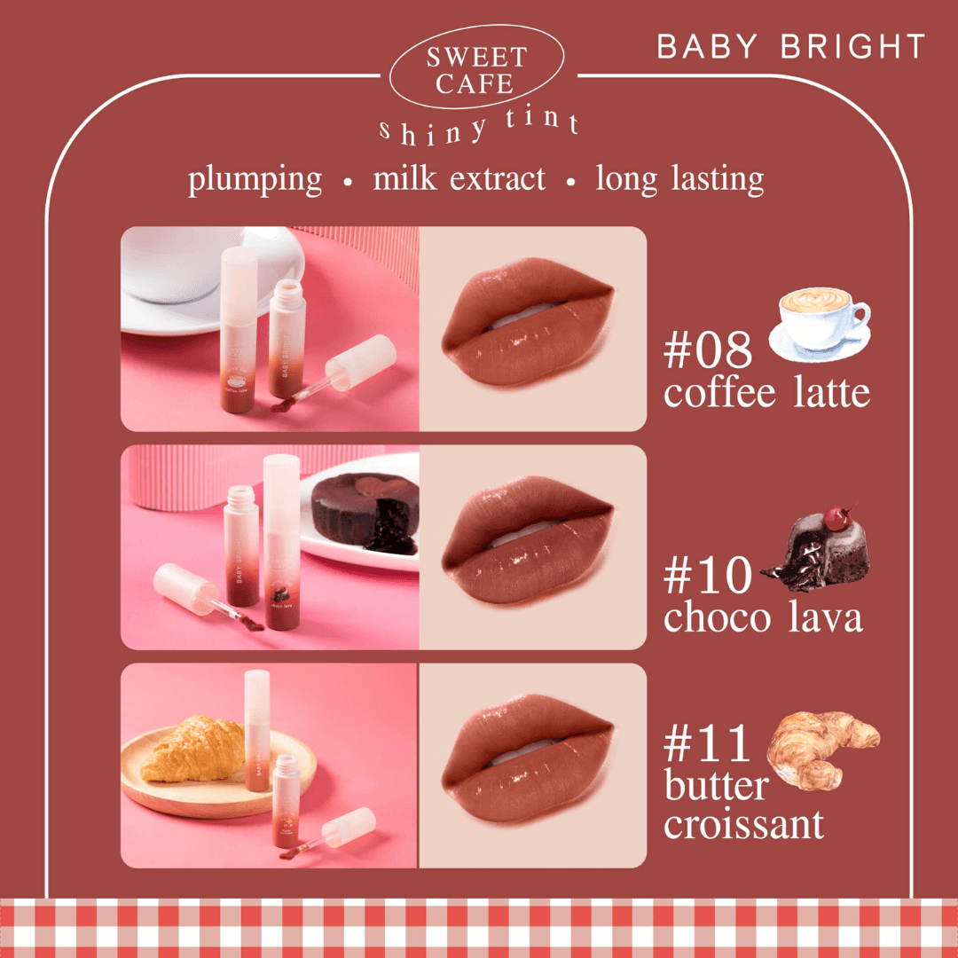 Labial Sweet Cafe Shiny Tint de Baby Bright tonos 08, 10 y 11, maquillaje labial hidratante y de larga duración.