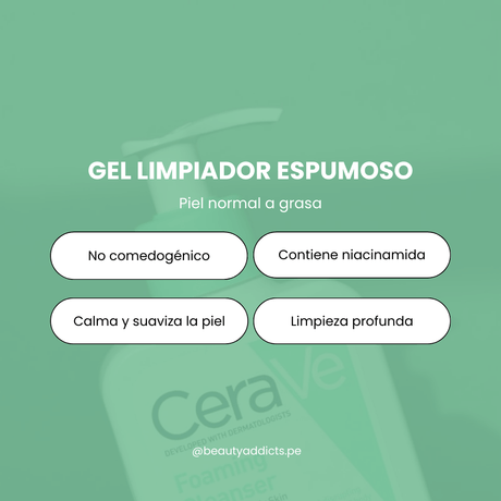 CeraVe Gel Limpiador Espumoso, no comedogénico que purifica y mantiene la hidratación.